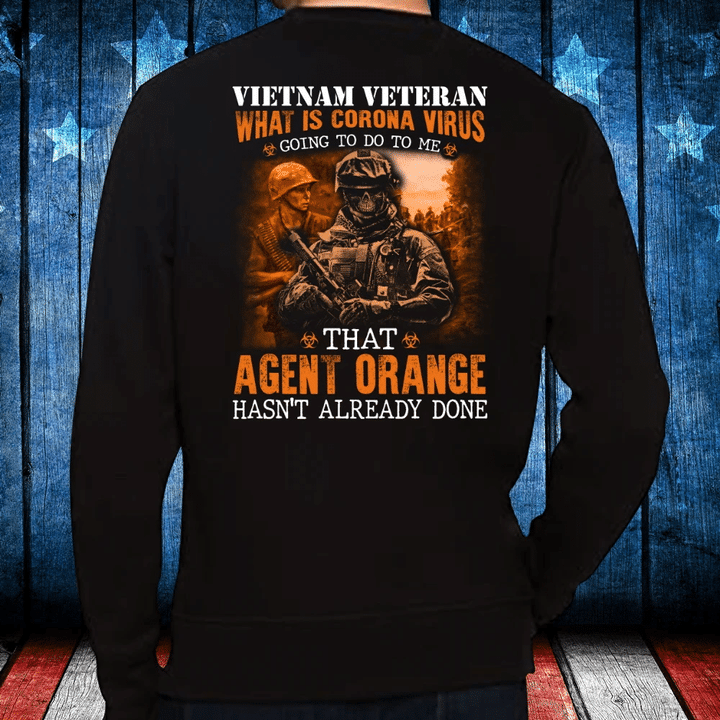 Veterans Shirt - Vietnam Veteran Agent Orange Hasn't Already Done Long Sleeve - Spreadstores