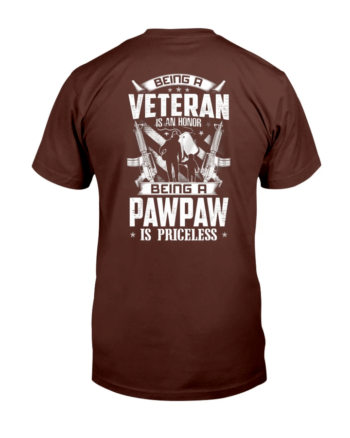 Veterans Shirt Being A Veteran Is An Honor A Pawpaw Is Priceless Grandpa T-Shirt - Spreadstores