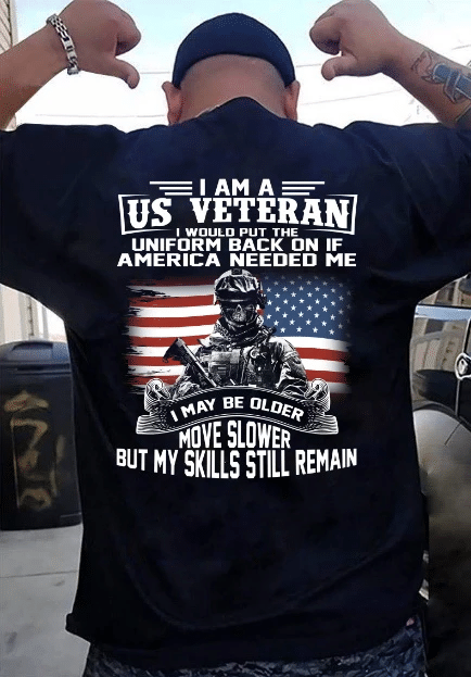 Veterans Shirt - I Am A US Veteran Unisex T-Shirt, Veteran's Day Gifts, Gift For Dad T-Shirt - Spreadstores