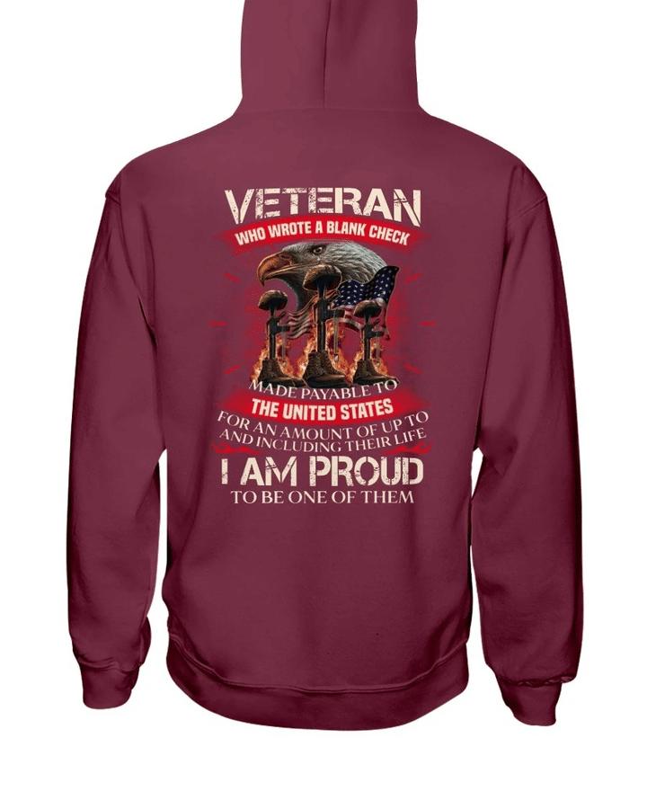 Veteran Who Wrote A Blank Check I Am Proud To Be One Of Them Veteran Hoodie, Veteran Sweatshirts - Spreadstores