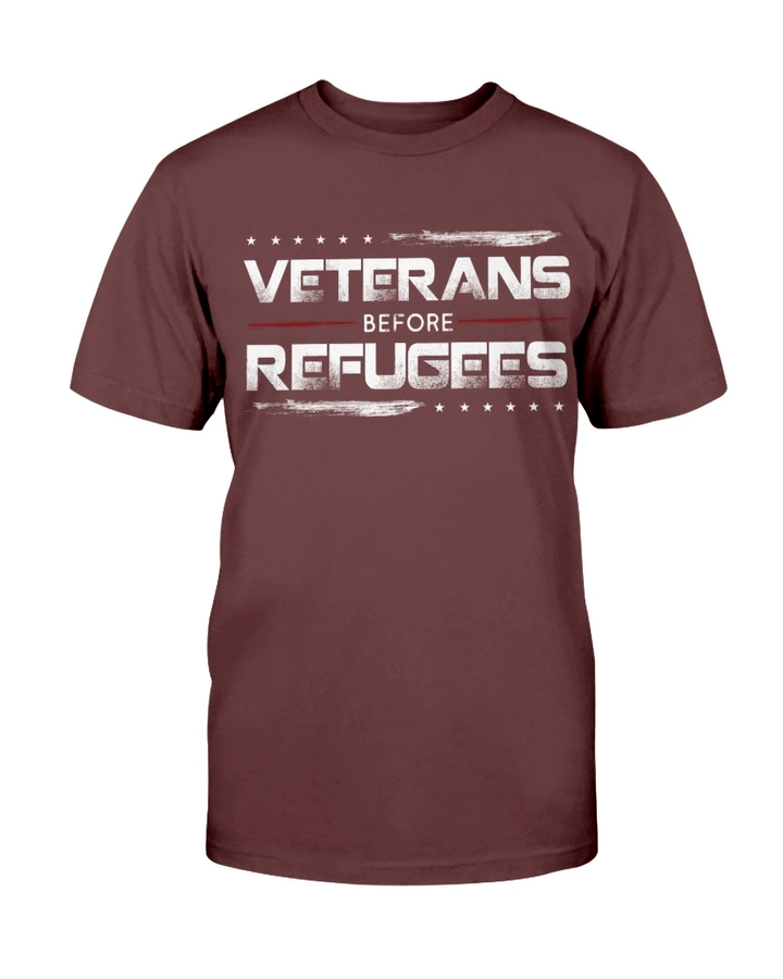 Veterans Before Refugees, Gift For Veteran T-Shirt - Spreadstores