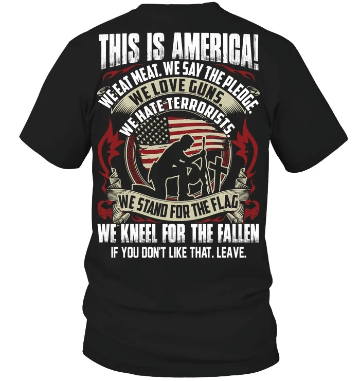 Veteran Shirt, Dad Shirt, Gifts For Dad, This Is America, We Kneel For The Fallen T-Shirt KM0906 - Spreadstores