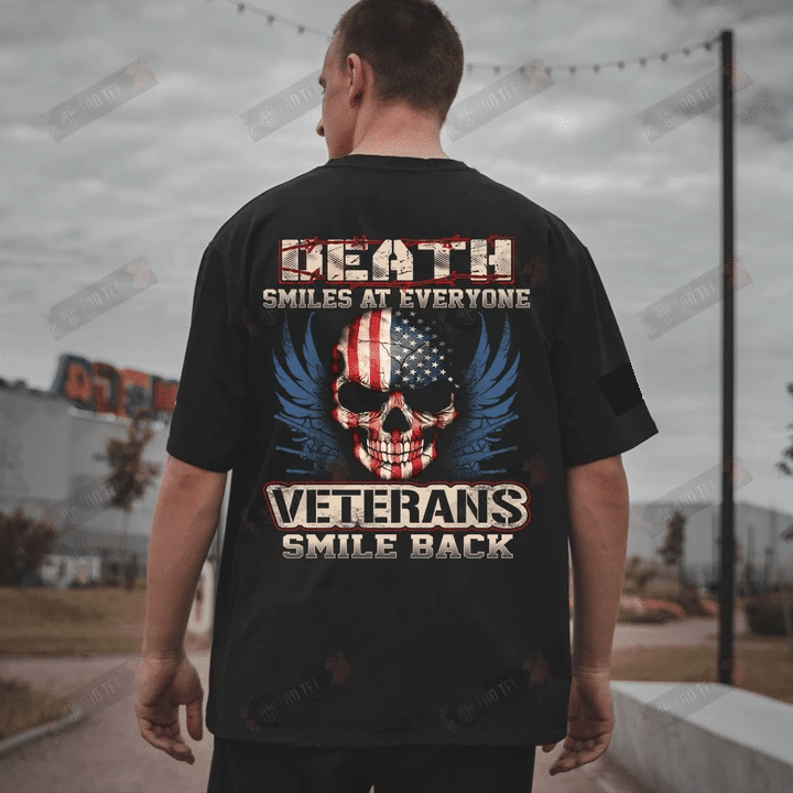 Veteran Shirt, Death Smiles At Everyone, Veterans Smile Back T-Shirt - Spreadstores