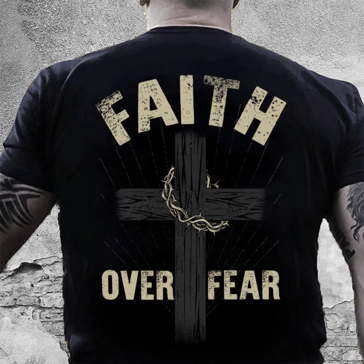 Veteran Shirt, Christian Cross, Faith Over Fear T-Shirt KM0507 - Spreadstores