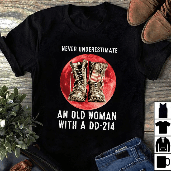 Veteran Shirt, Gift For Veterans, Never Underestimate An Old Woman With A DD-214 Blood Moon T-Shirt - Spreadstores