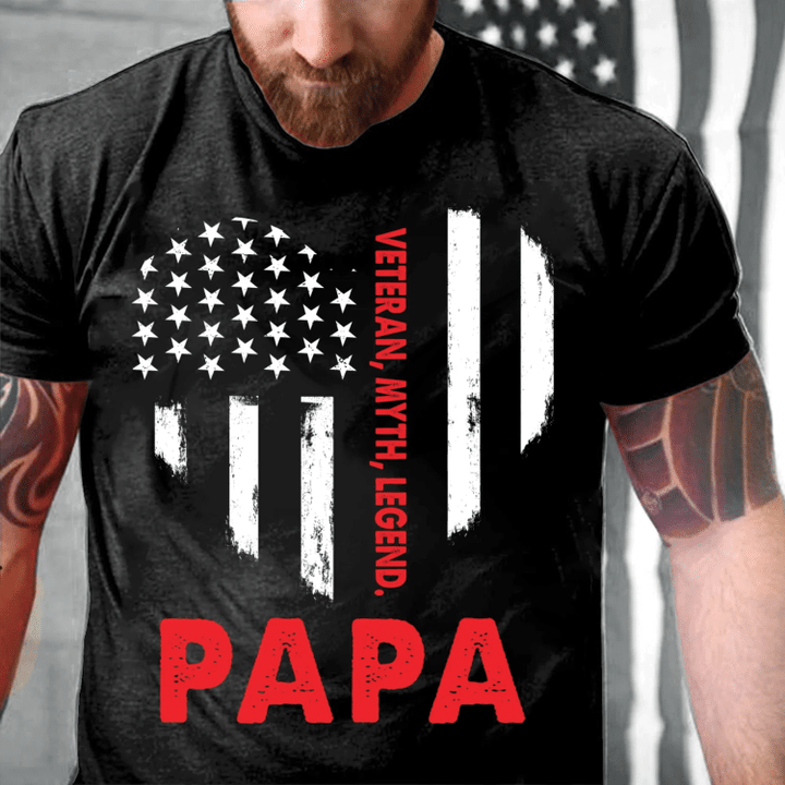 Veteran Shirt, Father's Day Gift Ideas, Daddy Shirt, Veteran Myth Legend Papa Heart USA Flag T-Shirt - Spreadstores