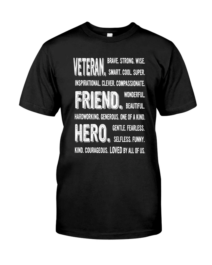 Veteran Shirt, Gift For Veteran, Veteran's Day, Veteran Friend Hero T-Shirt KM0106 - Spreadstores