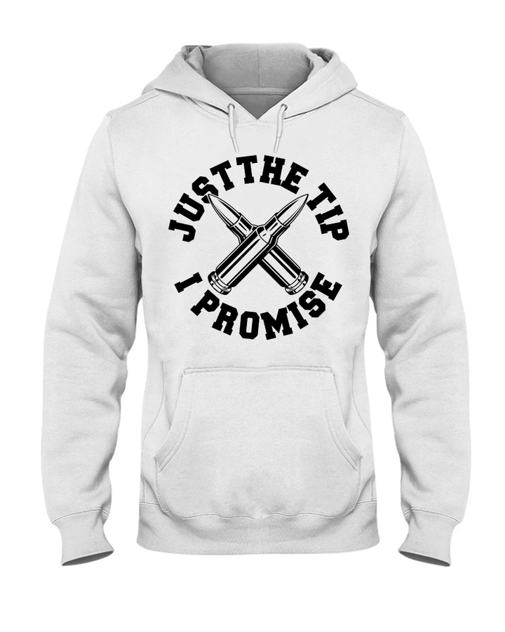 Veteran Shirt, Veteran's Day Gift, Just The Tip I Promise Hoodies - Spreadstores