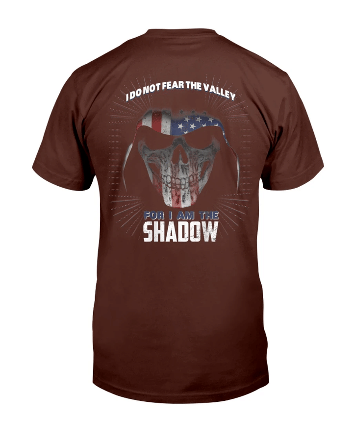 Veteran Shirts I Don't Fear The Valley I Am The Shadow T-Shirt - Spreadstores