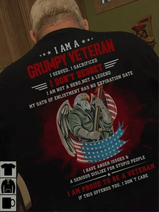 Veteran Shirt, Gift For Veteran, I Am A Grumpy Veteran I Don't Regret T-Shirt - Spreadstores