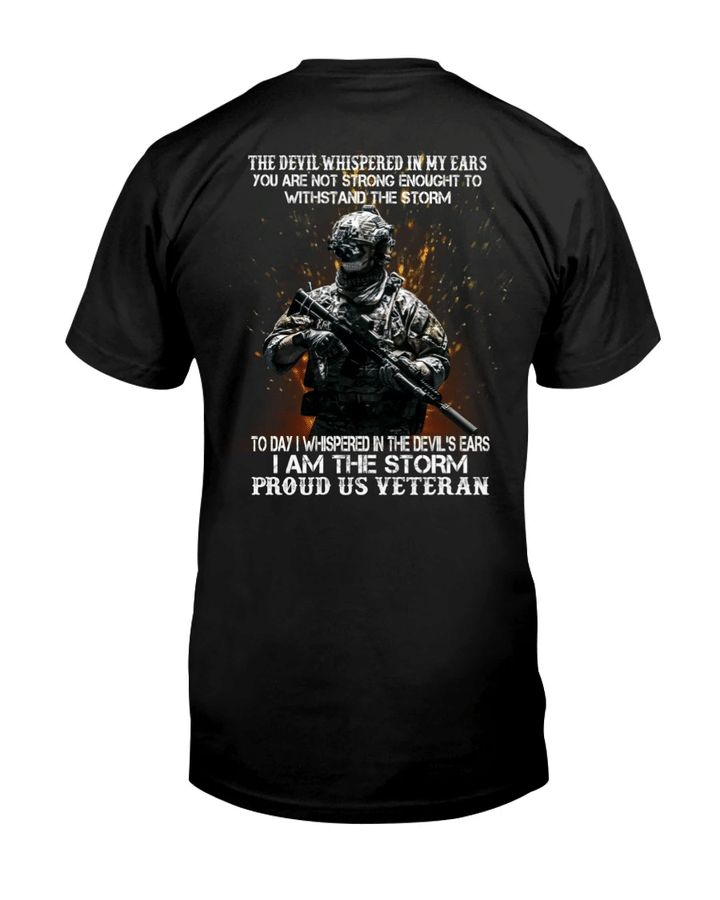 Veteran Shirt, Father's Day Shirt, The Devil Whispered In My Ears T-Shirt KM2805 - Spreadstores