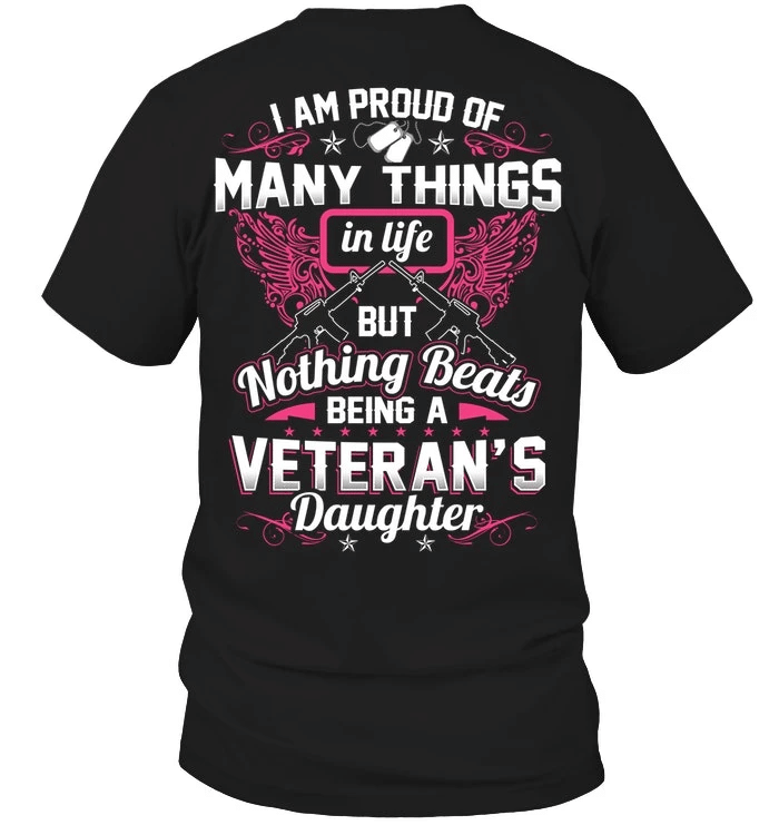 Veteran Shirt, I Am Proud Of Many Things In Life But Nothing Beats Unisex T-Shirt KM1706 - Spreadstores