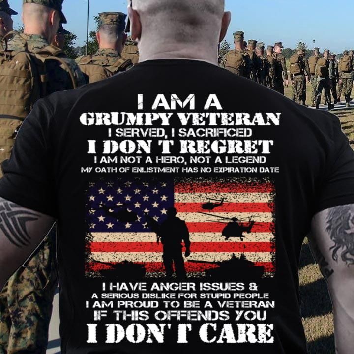 Veteran Shirt, I Am A Grumpy Veteran I Don't Care Premium T-Shirt - Spreadstores