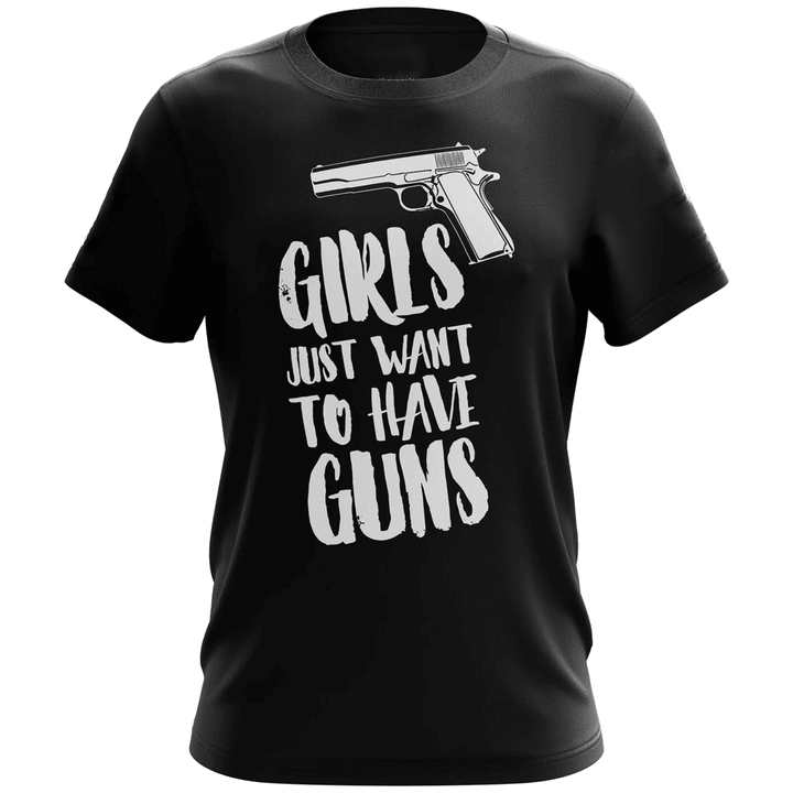 Veteran Shirt, Gun Shirt, Girls Just Want To Have Guns T-Shirt KM0308 - Spreadstores