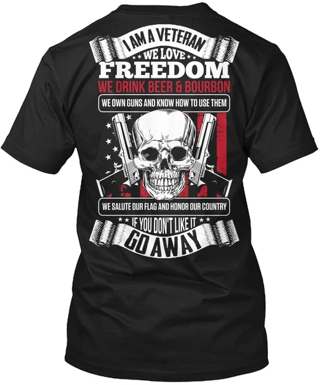 Veteran Shirt, Veteran Day Gift, Veterans Day Unisex T-Shirt, I Am A Veteran, We Love Freedom T-Shirt - Spreadstores