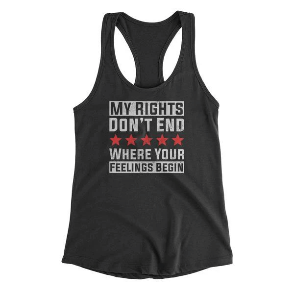 Veteran Shirt, My Rights Don't End Where Your Feelings Begin Women's Tank KM0907 - Spreadstores