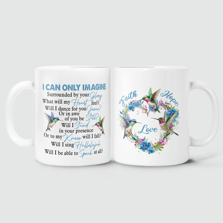 Hummingbird, Flower Crown, I can only imagine - Jesus White Mug