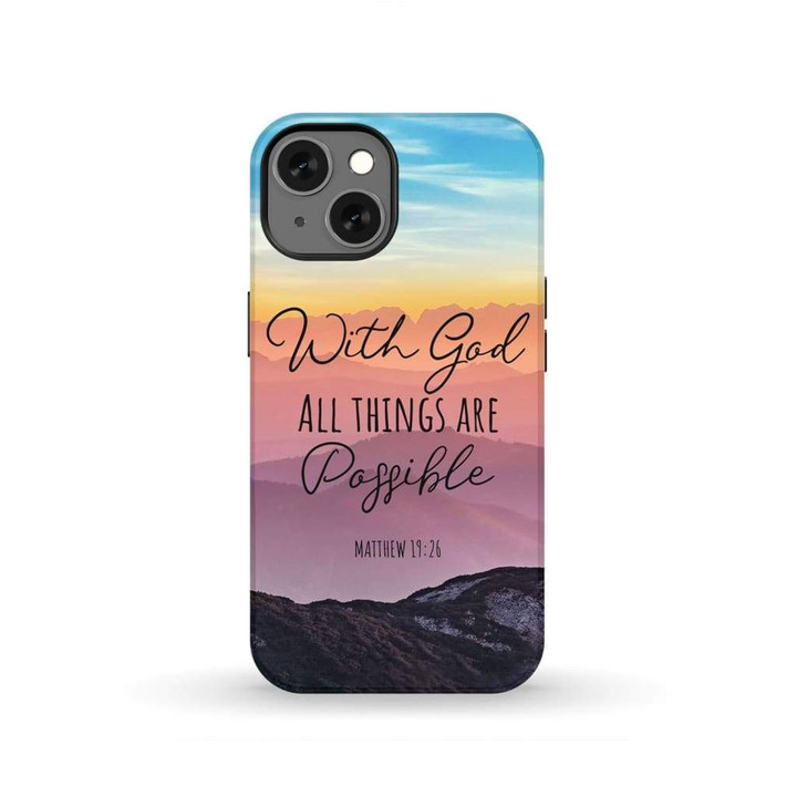 With god all things are possible Matthew 19:26 Bible verse phone case - Tough case