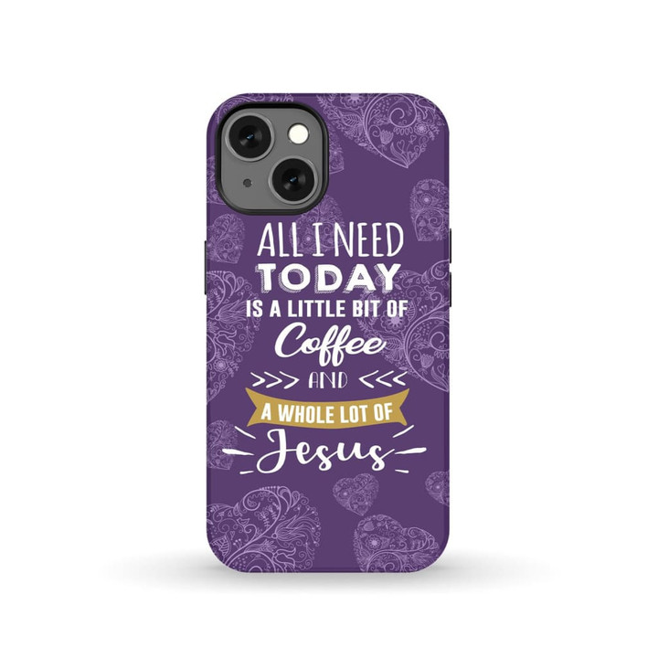 Jesus and Coffee Phone Case - Christian Phone case