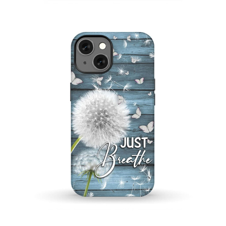 (Teal) Just breathe phone case
