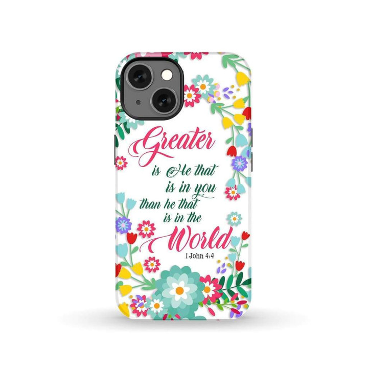 1 John 4:4 Greater is He that is in you Bible verse phone case