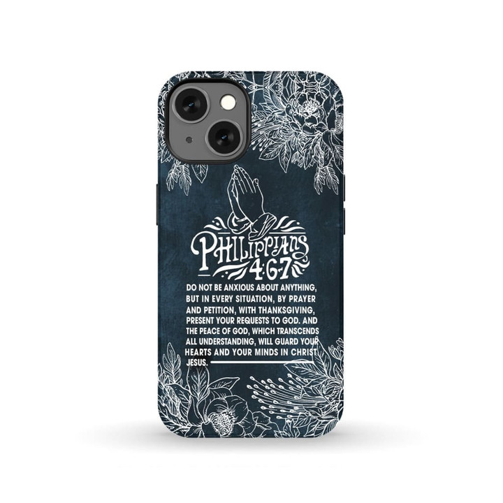 Do not be anxious about anything Philippians 4:6-7 Bible verse phone case