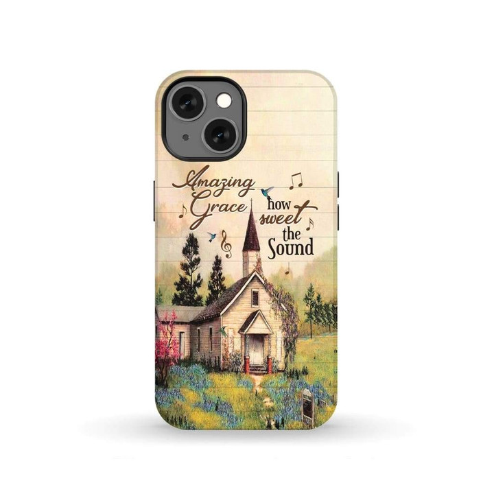 Amazing grace how sweet the sound phone case