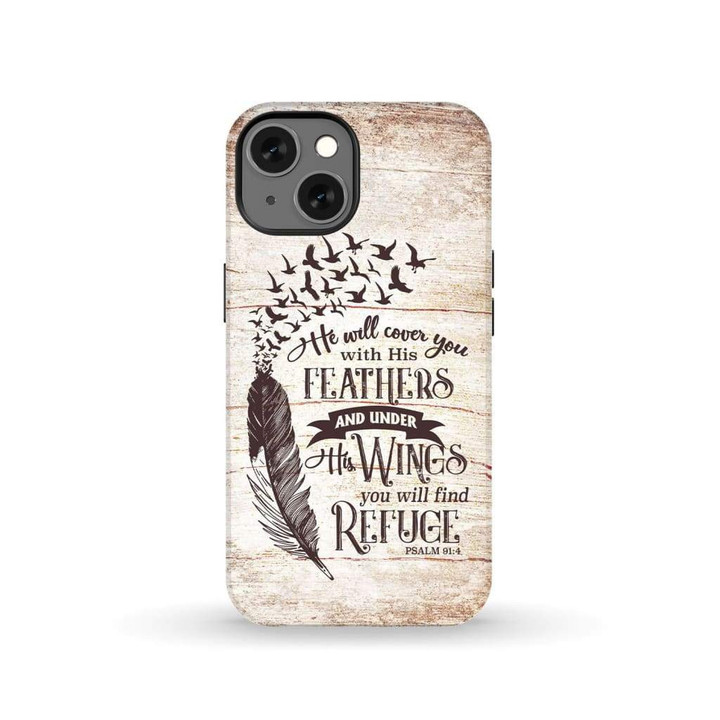He will cover you with his feathers Psalm 91:4 Bible verse phone case