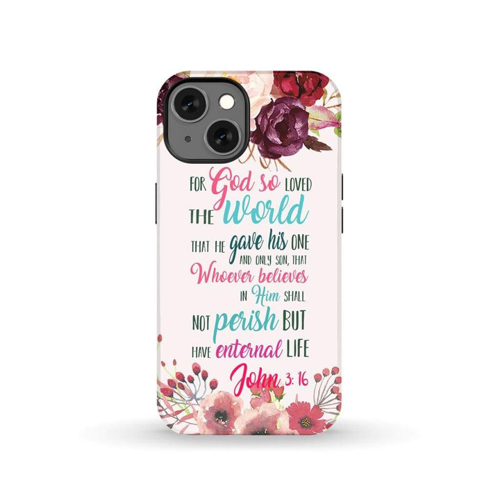 For God so loved the world that John 3:16 Bible verse phone case