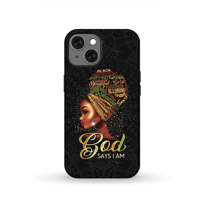 Black Woman God Says I Am Christian phone case - tough case