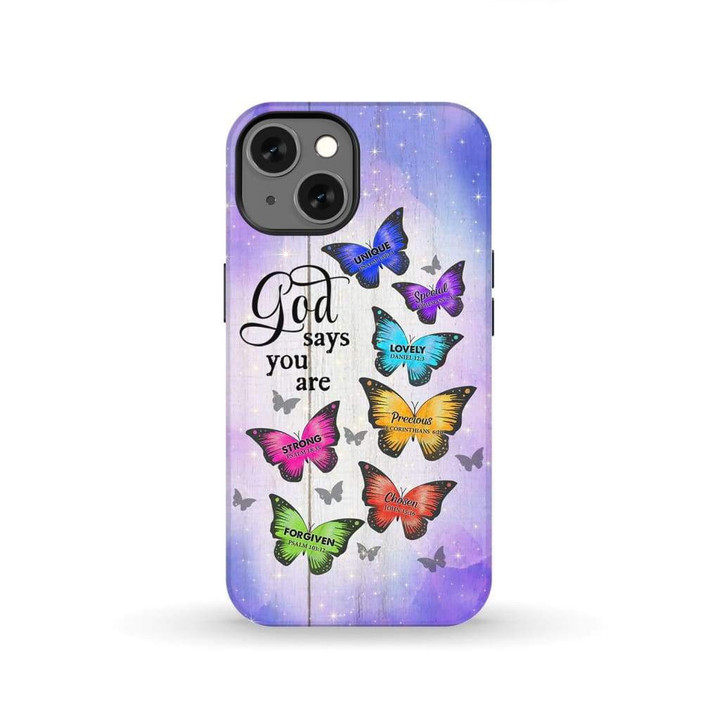 Butterfly God says you are Christian phone case - Tough case