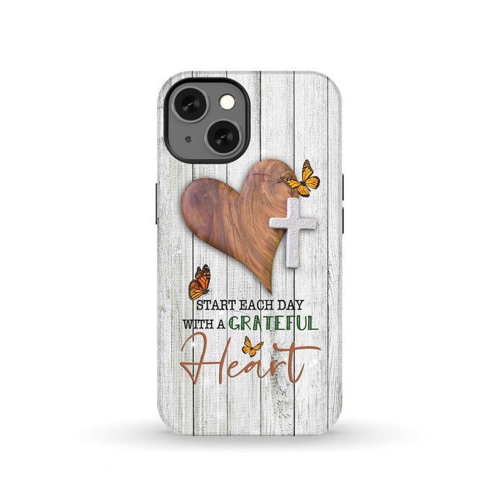 Christian phone case: Start each day with a grateful heart