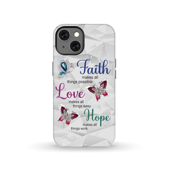 Butterfly Faith love hope Christian phone case - tough case