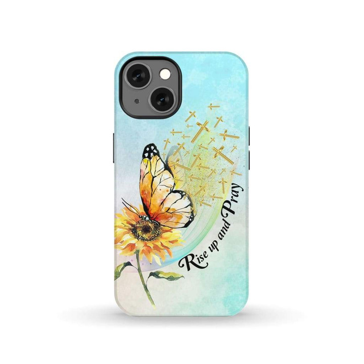 Rise up and pray butterfly sunflower Christian phone case - tough case