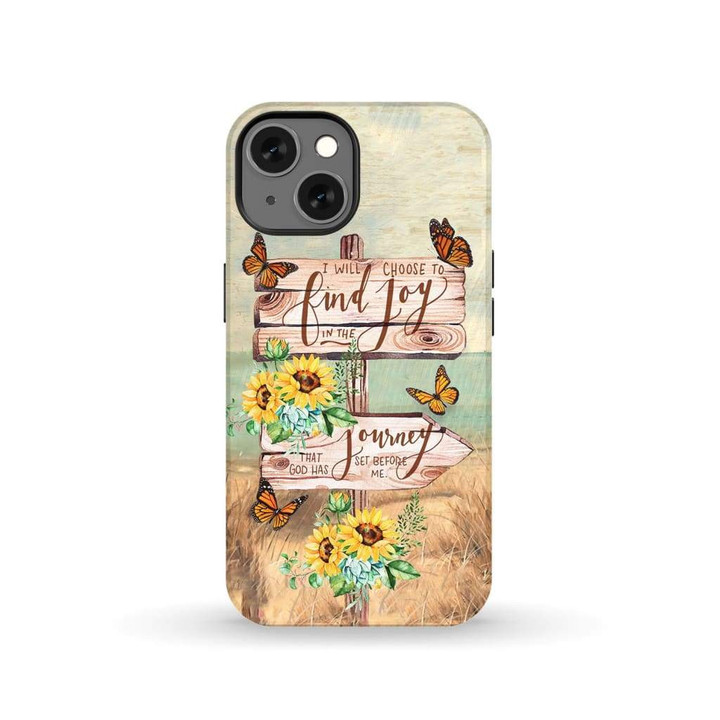 I will choose to find joy in the journey Christian phone case - tough case