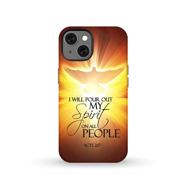 I will pour out my spirit on all people Acts 2:17 Bible verse phone case - Tough case