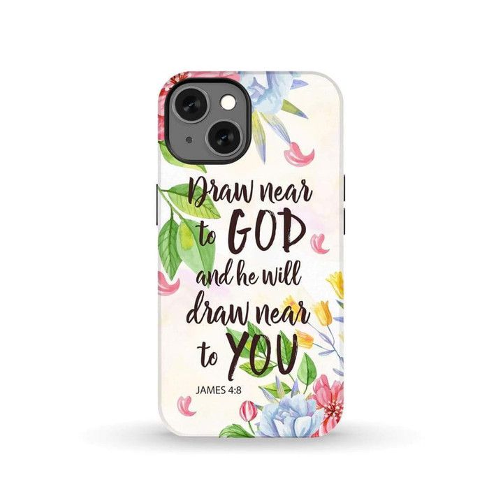 Draw near to god and He will draw near to you James 4:8 phone case