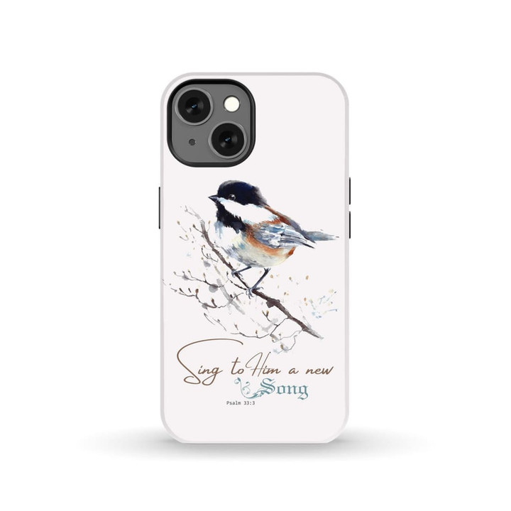 Psalm 33:3 Sing to Him a new song Bible verse phone case - Tough case