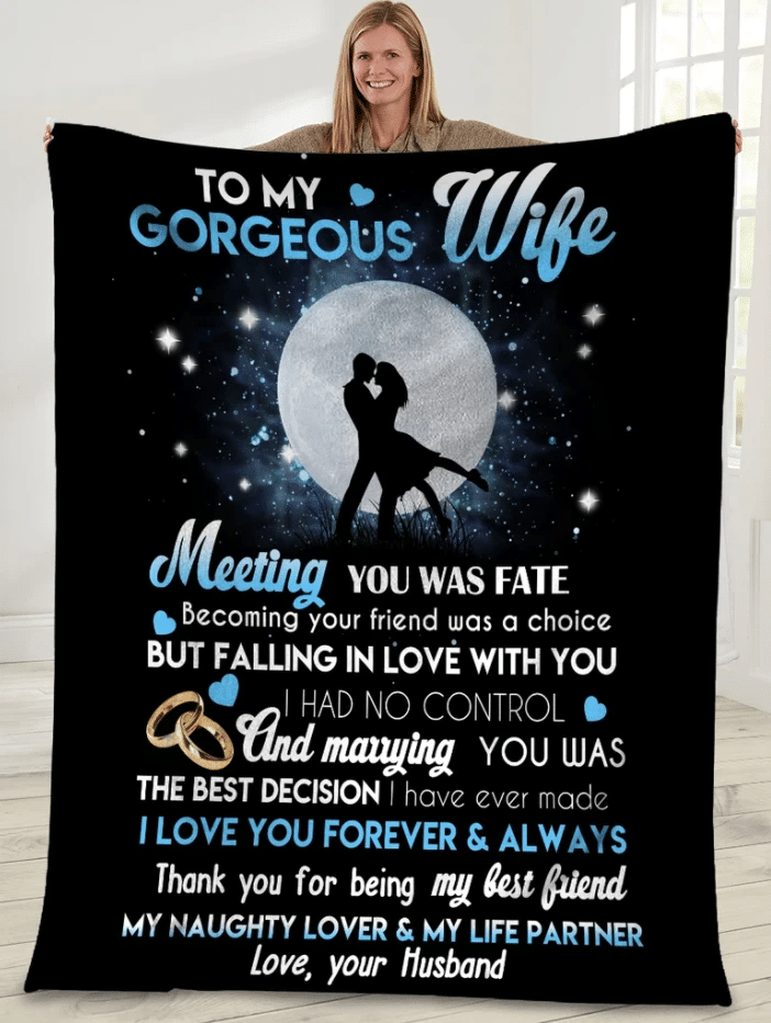 Personalized To My Gorgeous Wife Meeting You Was Fate, Gift For Wife Husband Fleece Blanket - Spreadstores