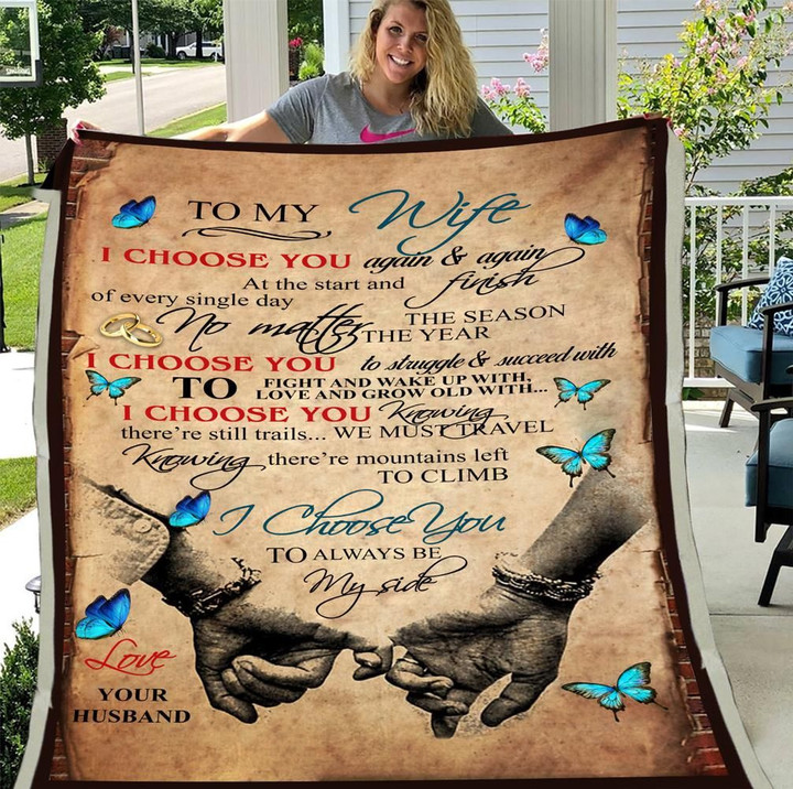 Personalized Wife Blanket, To My Wife I Choose You Again & Again At The Start And Finish Butterfly Fleece Blanket - Spreadstores