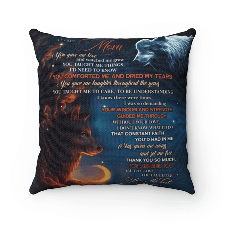 Personalized Mother Pillow, Mother's Day Gift Ideas, To My Mom You Gave Me Love Wolf And Moon Pillow, Gift For Mom - Spreadstores