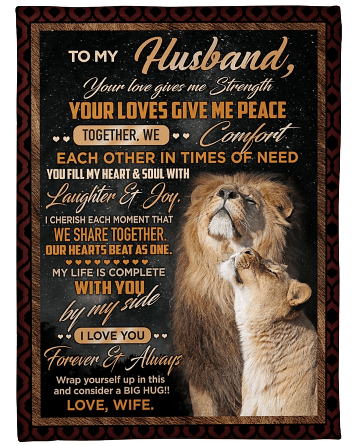 Personalized Husband Blanket, To My Husband Your Love Give Me Strength Lion Fleece Blanket - Spreadstores