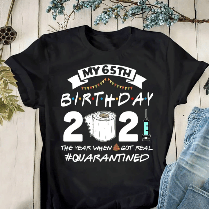 Birthday Unisex T-Shirt, Birthday Gift Idea, Personalized Unisex Shirt, My 65th Birthday 2021 T-Shirt - spreadstores