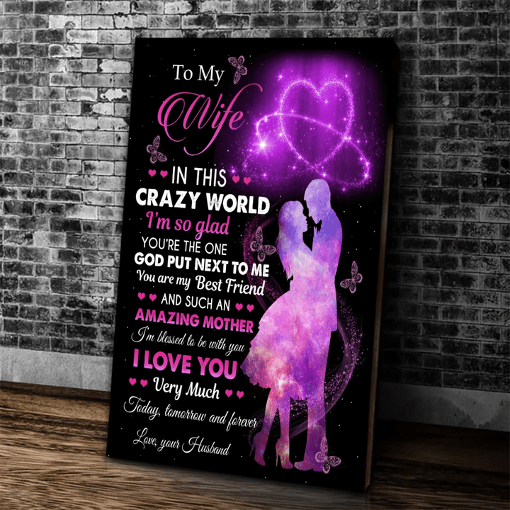 Personalized Canvas To My Wife In This Crazy World I'm So Glad, Gift For Husband Wife, Wedding Canvas - Spreadstores