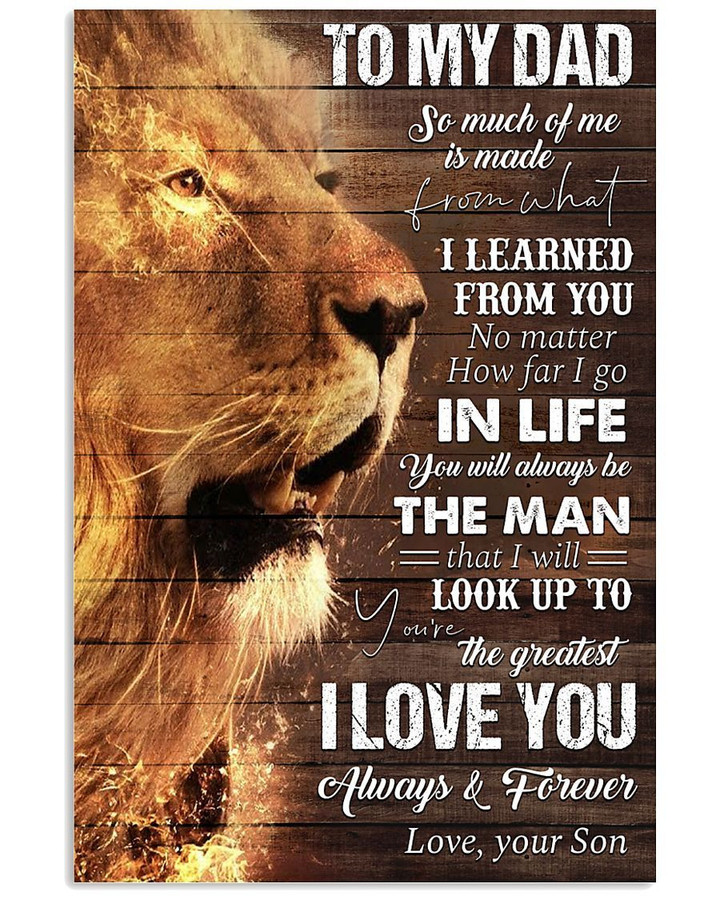 Personalized Dad Canvas, Best Gift For Father's Day, To My Dad So Much Of Me Is Made From What I Learned Lion King Canvas - Spreadstores