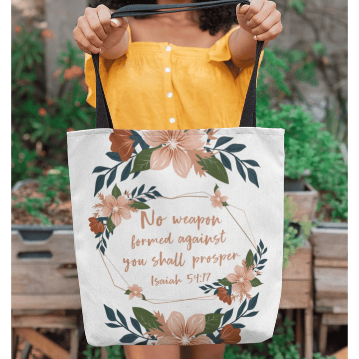No weapon formed against you shall prosper Isaiah 54:17 tote bag - Gossvibes