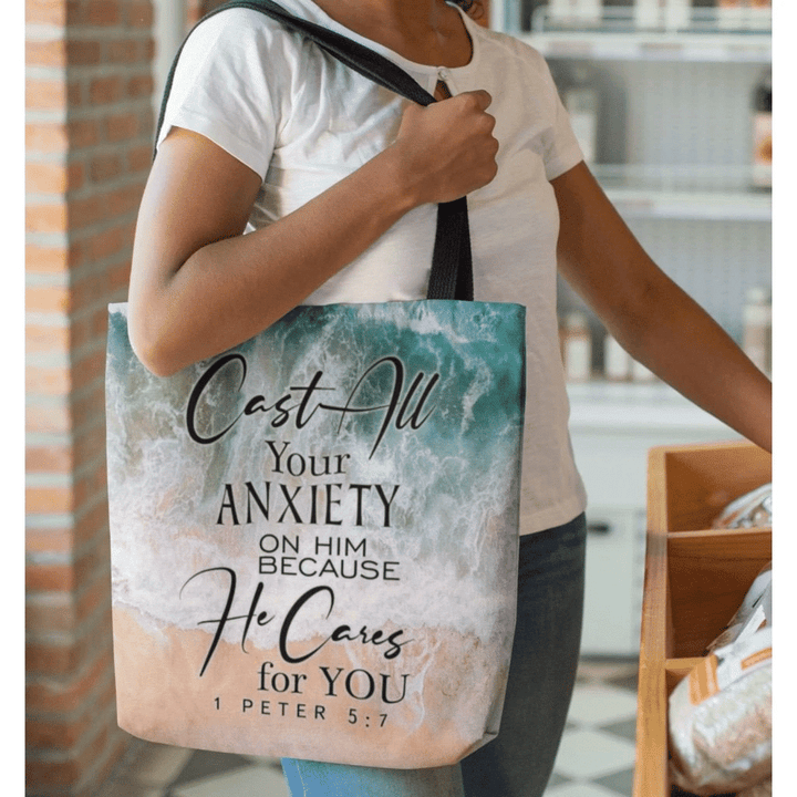 Cast all your anxiety on Him because He cares for you 1 Peter 5:7 tote bag - Gossvibes