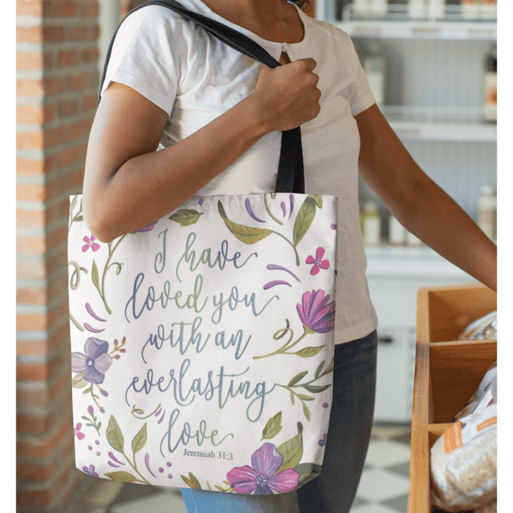 I have loved you with an everlasting love Jeremiah 31:3 tote bag - Gossvibes