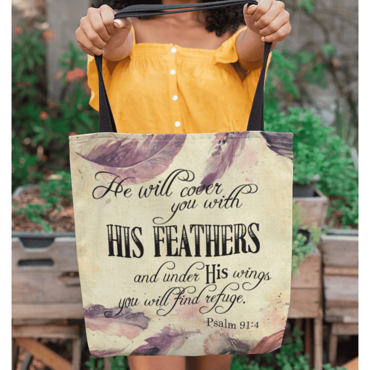 Psalm 91:4 NIV He will cover you with his feathers and under his wings you will find refuge tote bag - Gossvibes