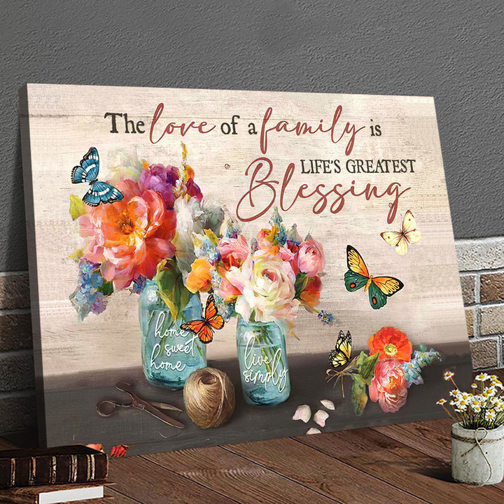 Butterfly Canvas The love of a family is life’s greatest blessing Wall Art Decor